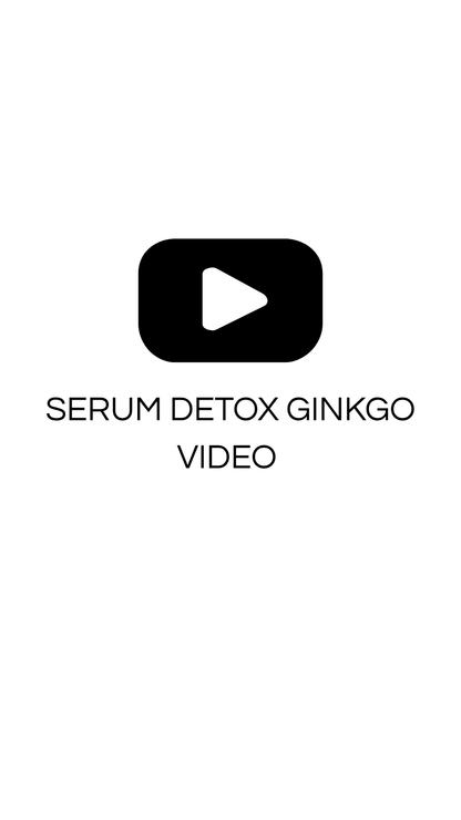 Détox Ginkgo⎪Gel anti-âge et antioxydant - 30ml