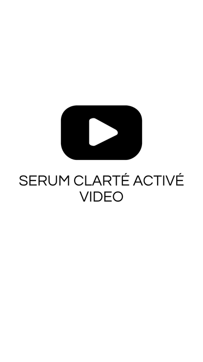 Clarté Activé⎪Sérum Correcteur Teint et Taches - 30ml